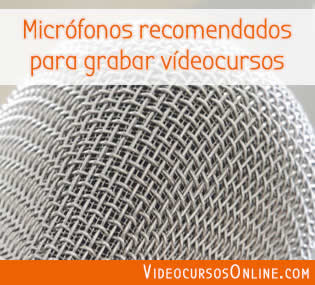 Micrófonos Recomendados para Grabar Vídeo Cursos