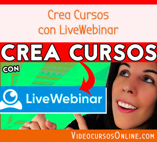 Crear Cursos Online con LiveWebinar