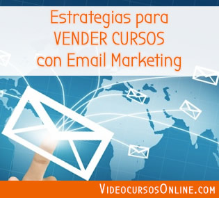 Estrategias para vender cursos con email marketing